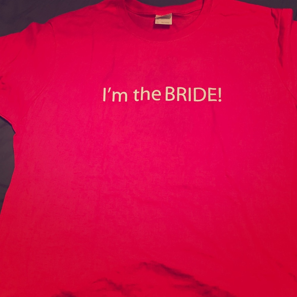 XL pink tee I’m the Bride